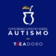TchÊAdoro, 1º Seminário Gaúcho sobre Autismo, on-line