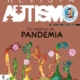 Revista Autismo nº 9 - jun/jul/ago/2020 - Os impactos da pandemia
