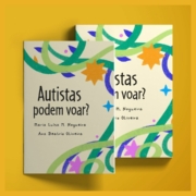 Livro infantil 'Autistas podem voar?' é lançado — Canal Autismo / Revista Autismo