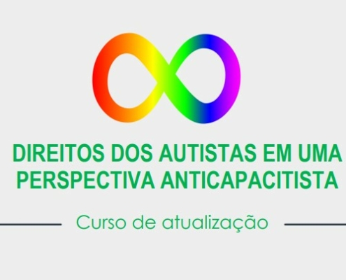 Pesquisadores da deficiência lançam curso sobre direitos dos autistas e anticapacitismo — Canal Autismo / Revista Autismo
