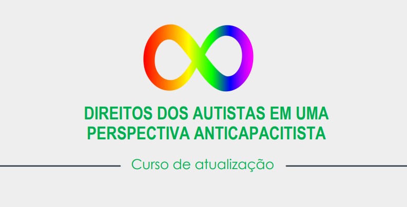Pesquisadores da deficiência lançam curso sobre direitos dos autistas e anticapacitismo — Canal Autismo / Revista Autismo