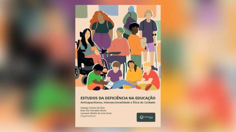 Livro sobre estudos da deficiência na educação é lançado de forma gratuita — Canal Autismo / Revista Autismo