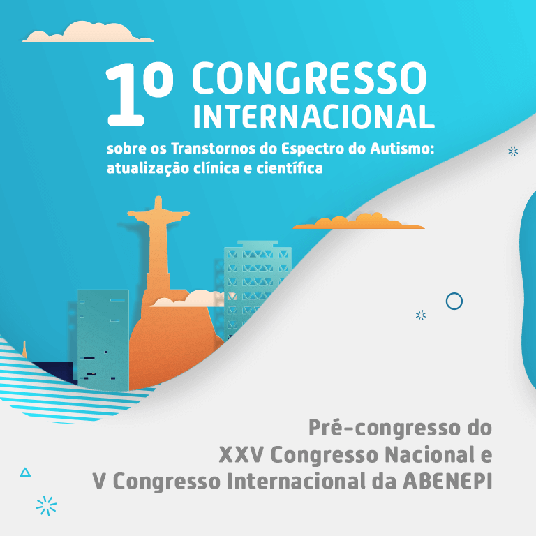 Rio terá seu '1º Congresso Internacional sobre os Transtornos do Espectro Autista' — Canal Autismo / Revista Autismo
