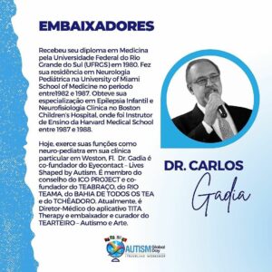 Evento global itinerante levará informação sobre autismo ao redor do mundo — embaixador: Carlos Gadia — Canal Autismo / Revista Autismo