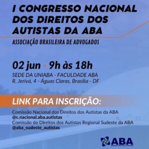 Associação realizará congresso nacional sobre direito dos autistas — Canal Autismo / Revista Autismo