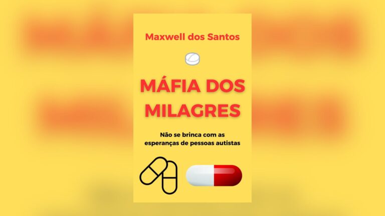 Livro usa narrativa para criticar fake news e charlatanismo no autismo — Canal Autismo / Revista Autismo