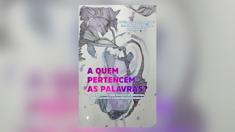 Livro discute relações de poder na comunidade do autismo — Canal Autismo / Revista Autismo