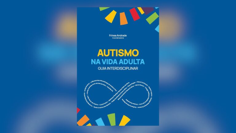 Livro aborda autismo na vida adulta em várias áreas — Canal Autismo / Revista Autismo