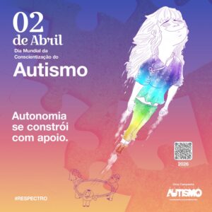 Imagem de post do Cartaz oficial da campanha nacional para o Dia Mundial de Conscientização do Autismo 2026, da Revista Autismo.