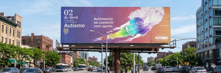 Mockup do outdoor da campanha nacional para o Dia Mundial da Conscientização do Autismo 2026 - Canal Autismo / Revista Autismo