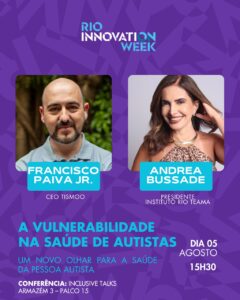 Rio Innovation Week terá palestra sobre vulnerabilidade na saúde de autistas